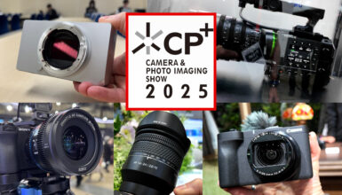 CP+ Highlights - FUJIFILM, Canon, SIGMA, LK Samyang x Schneider Kreuznach, SIRUI